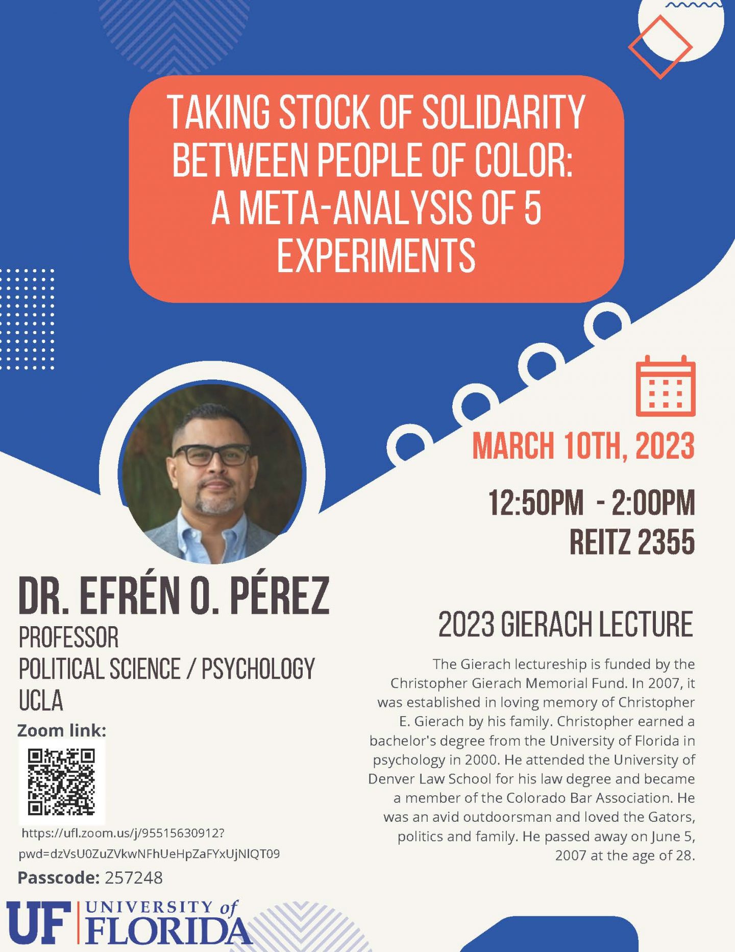 Thank you Dr. Efren O. Perez, 2023's Gierach Lecturer Psychology