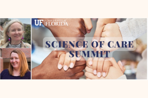 Science of Care Summit at UF